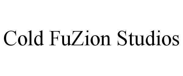 Trademark Logo COLD FUZION STUDIOS