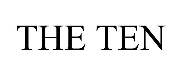 Trademark Logo THE TEN