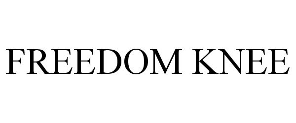 Trademark Logo FREEDOM KNEE