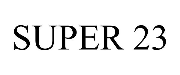 Trademark Logo SUPER 23
