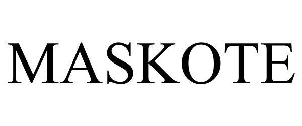 Trademark Logo MASKOTE