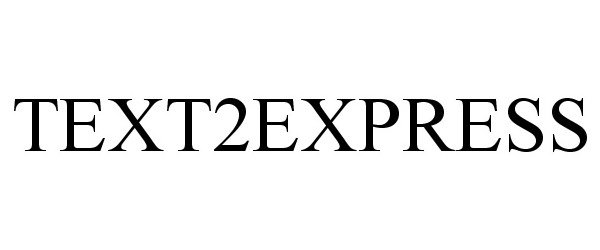  TEXT2EXPRESS