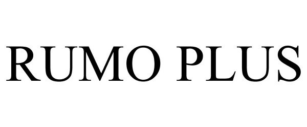 Trademark Logo RUMO PLUS