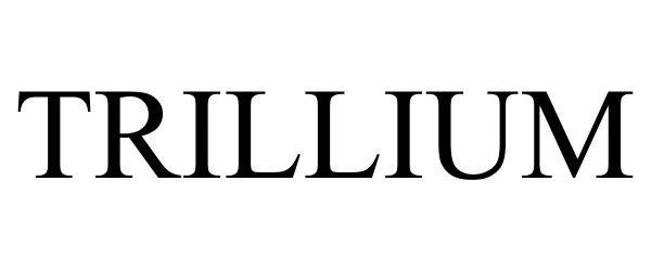 Trademark Logo TRILLIUM