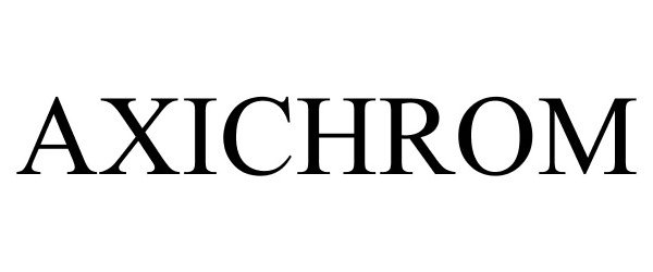 Trademark Logo AXICHROM
