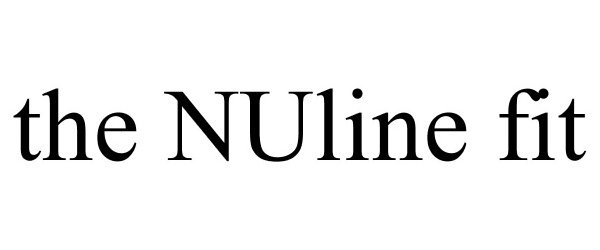 Trademark Logo THE NULINE FIT