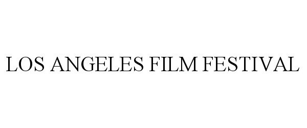 Trademark Logo LOS ANGELES FILM FESTIVAL
