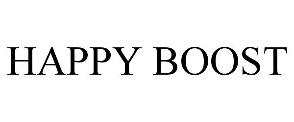 Trademark Logo HAPPY BOOST