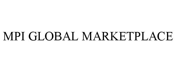 Trademark Logo MPI GLOBAL MARKETPLACE