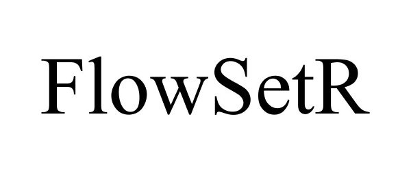 Trademark Logo FLOWSETR