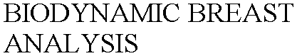 Trademark Logo BIODYNAMIC BREAST ANALYSIS