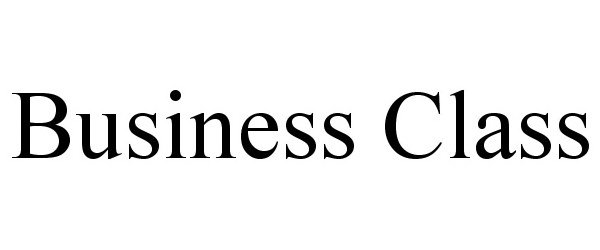 Trademark Logo BUSINESS CLASS