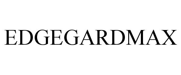  EDGEGARDMAX