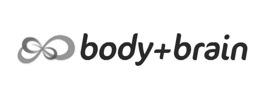  BODY + BRAIN