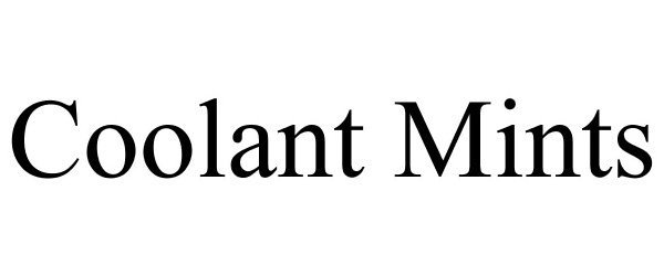 Trademark Logo COOLANT MINTS