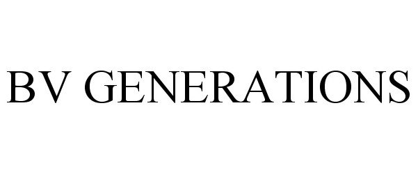 Trademark Logo BV GENERATIONS