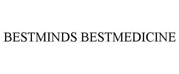 Trademark Logo BESTMINDS BESTMEDICINE