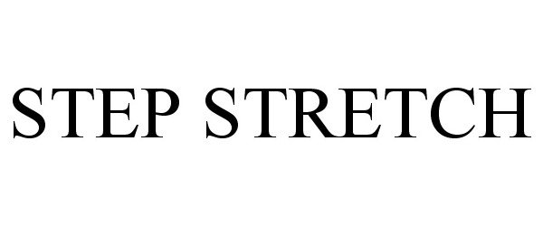  STEP STRETCH