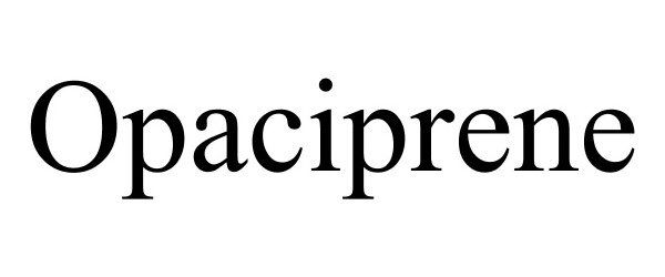  OPACIPRENE