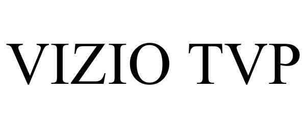 Trademark Logo VIZIO TVP