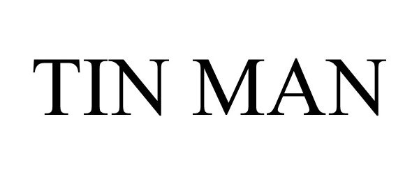 Trademark Logo TIN MAN
