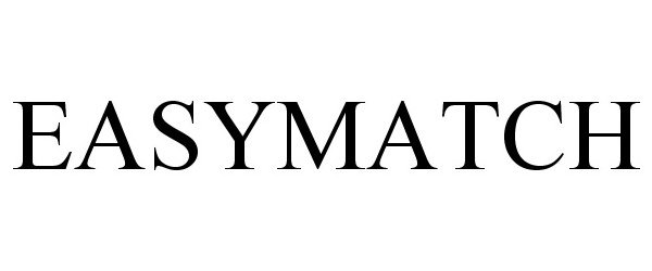 Trademark Logo EASYMATCH