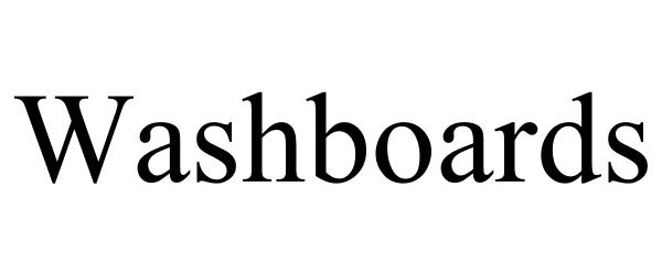 Trademark Logo WASHBOARDS