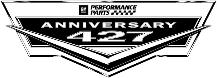 GM PERFORMANCE PARTS ANNIVERSARY 427