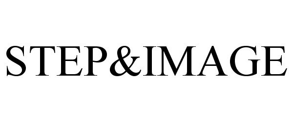 Trademark Logo STEP&amp;IMAGE