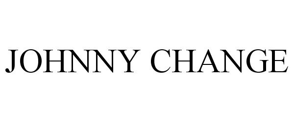  JOHNNY CHANGE