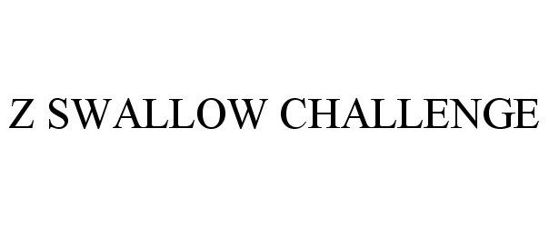  Z SWALLOW CHALLENGE