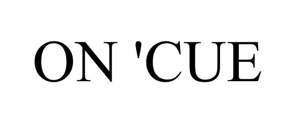 Trademark Logo ON 'CUE