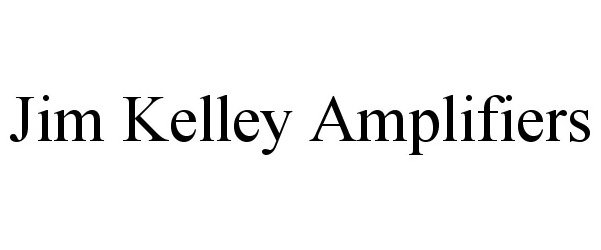  JIM KELLEY AMPLIFIERS