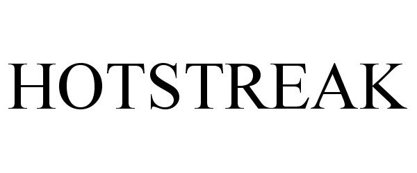 Trademark Logo HOTSTREAK