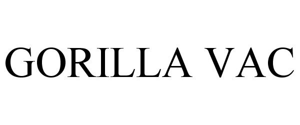  GORILLA VAC