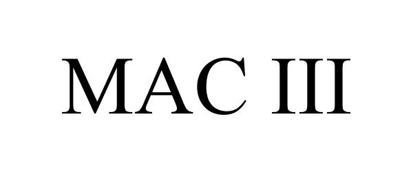 Trademark Logo MAC III