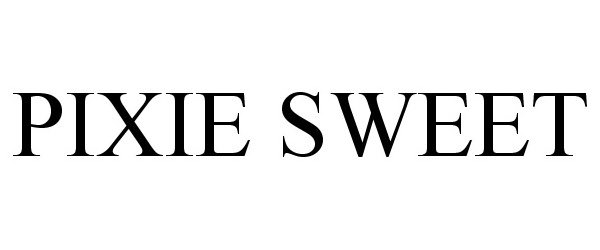Trademark Logo PIXIE SWEET