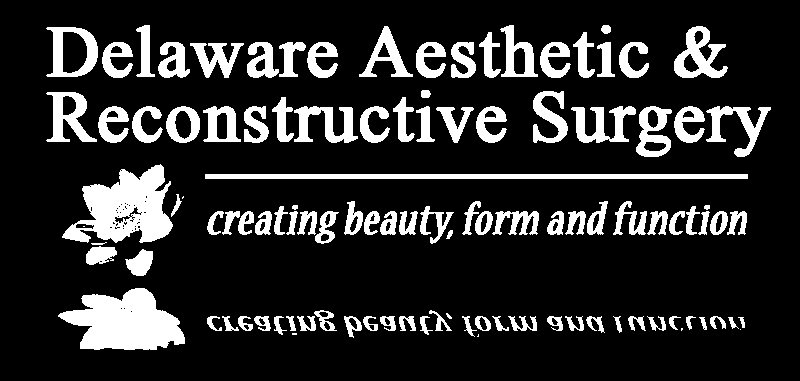  DELAWARE AESTHETIC &amp; RECONSTRUCTIVE SURGERY CREATING BEAUTY, FORM, AND FUNCTION