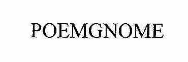 Trademark Logo POEMGNOME