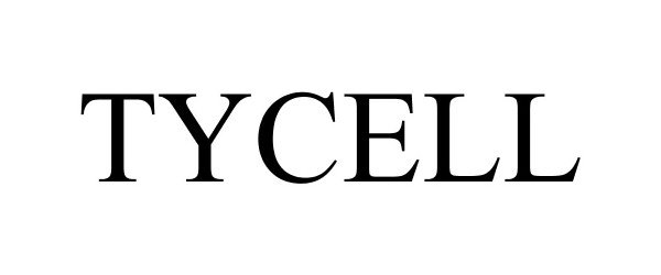 Trademark Logo TYCELL