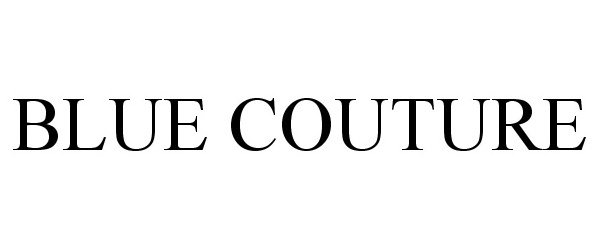 Trademark Logo BLUE COUTURE