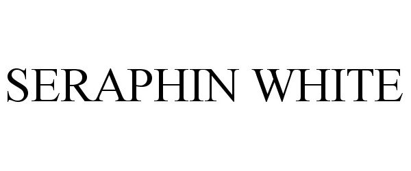  SERAPHIN WHITE