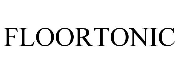 Trademark Logo FLOORTONIC