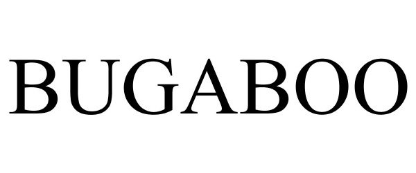 Trademark Logo BUGABOO