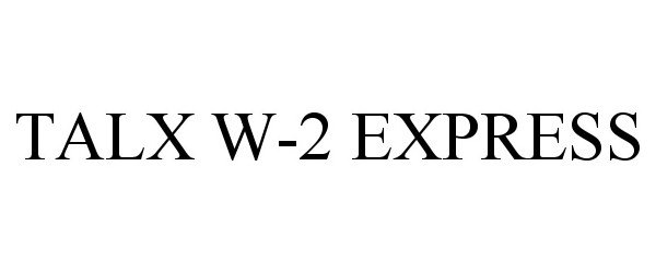  TALX W-2 EXPRESS