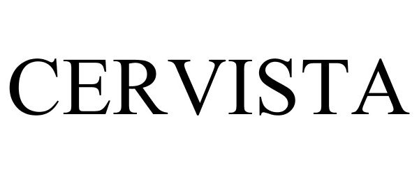 Trademark Logo CERVISTA