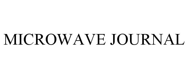 Trademark Logo MICROWAVE JOURNAL