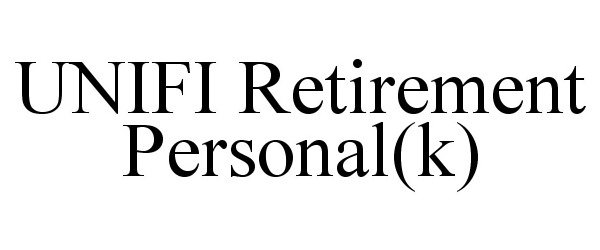  UNIFI RETIREMENT PERSONAL(K)