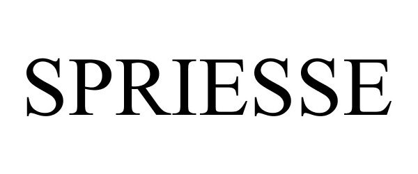 Trademark Logo SPRIESSE