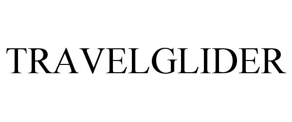 Trademark Logo TRAVELGLIDER